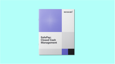 Sesami SafePay Closed Cash Management 